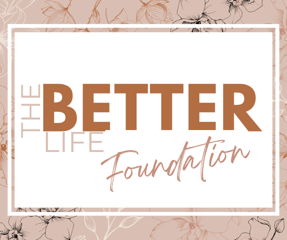 The Better Life Foundation, photo 1 of 1